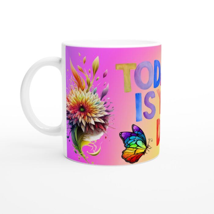 Färgsprakande motivationsmugg – "Today Is Your Day" med regnbågsdesign