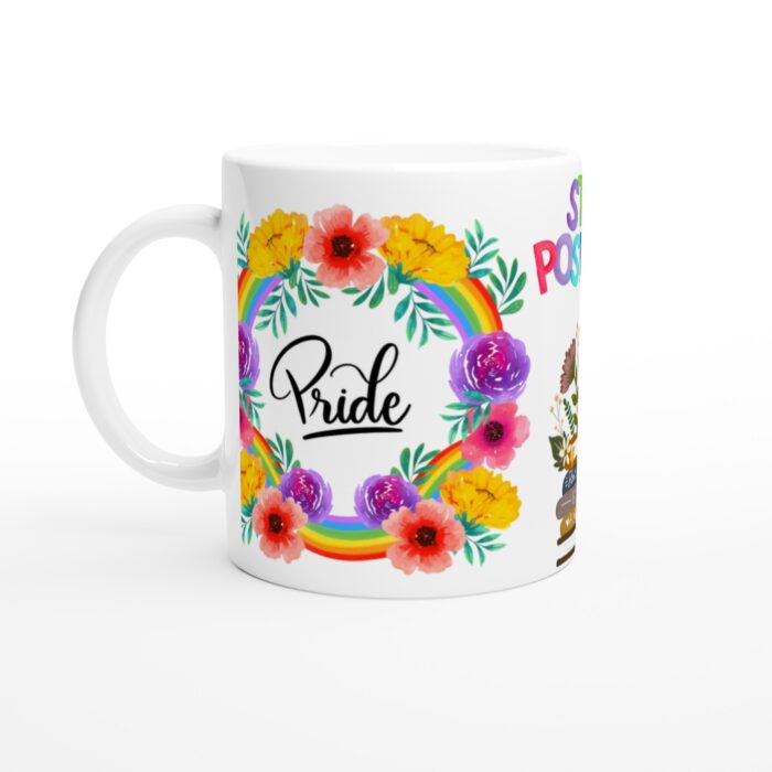 Stay Positive & Pride Keramisk Mugg – Färgglad Vardagsfavorit med Regnbågens Glädje