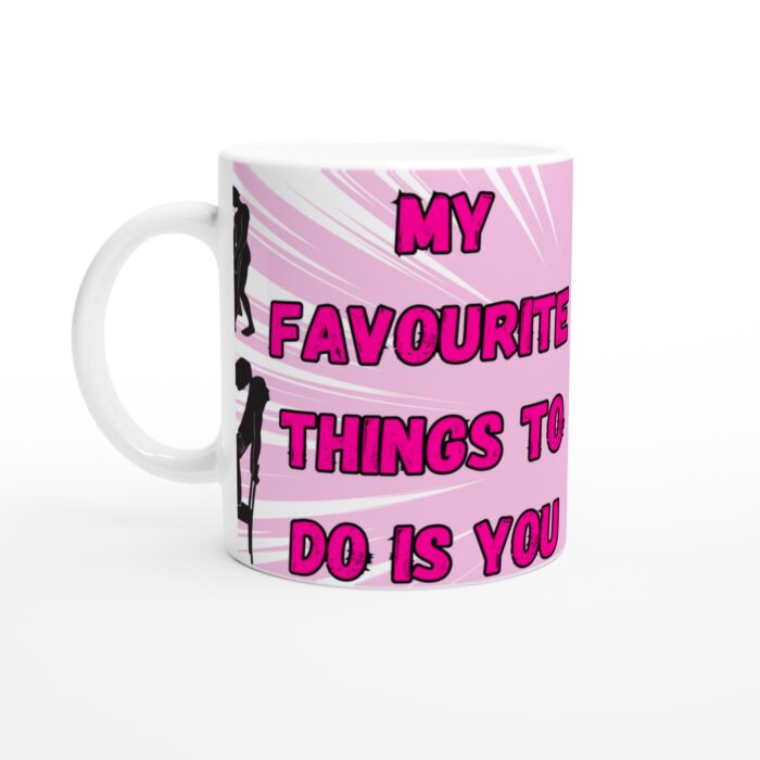 Kärlek och Livlig Humor Keramisk Mugg – Min Favoritsyssla är Du!